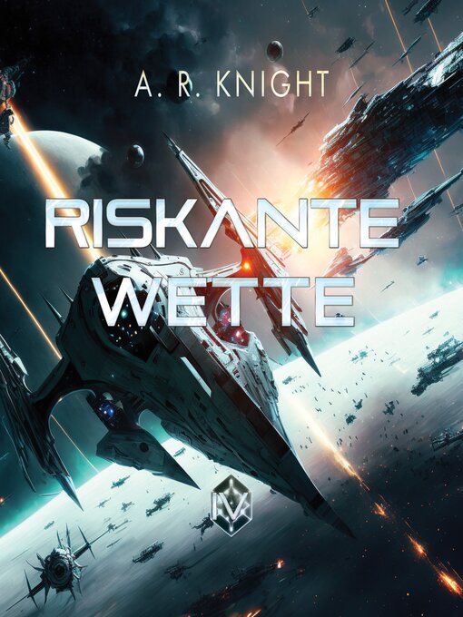 Title details for Riskante Wette by A.R. Knight - Available